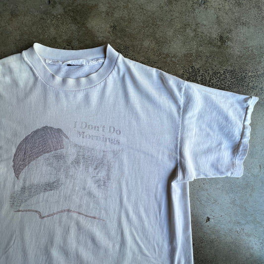 I Don’t Do Mornings Vtg tee 80’s