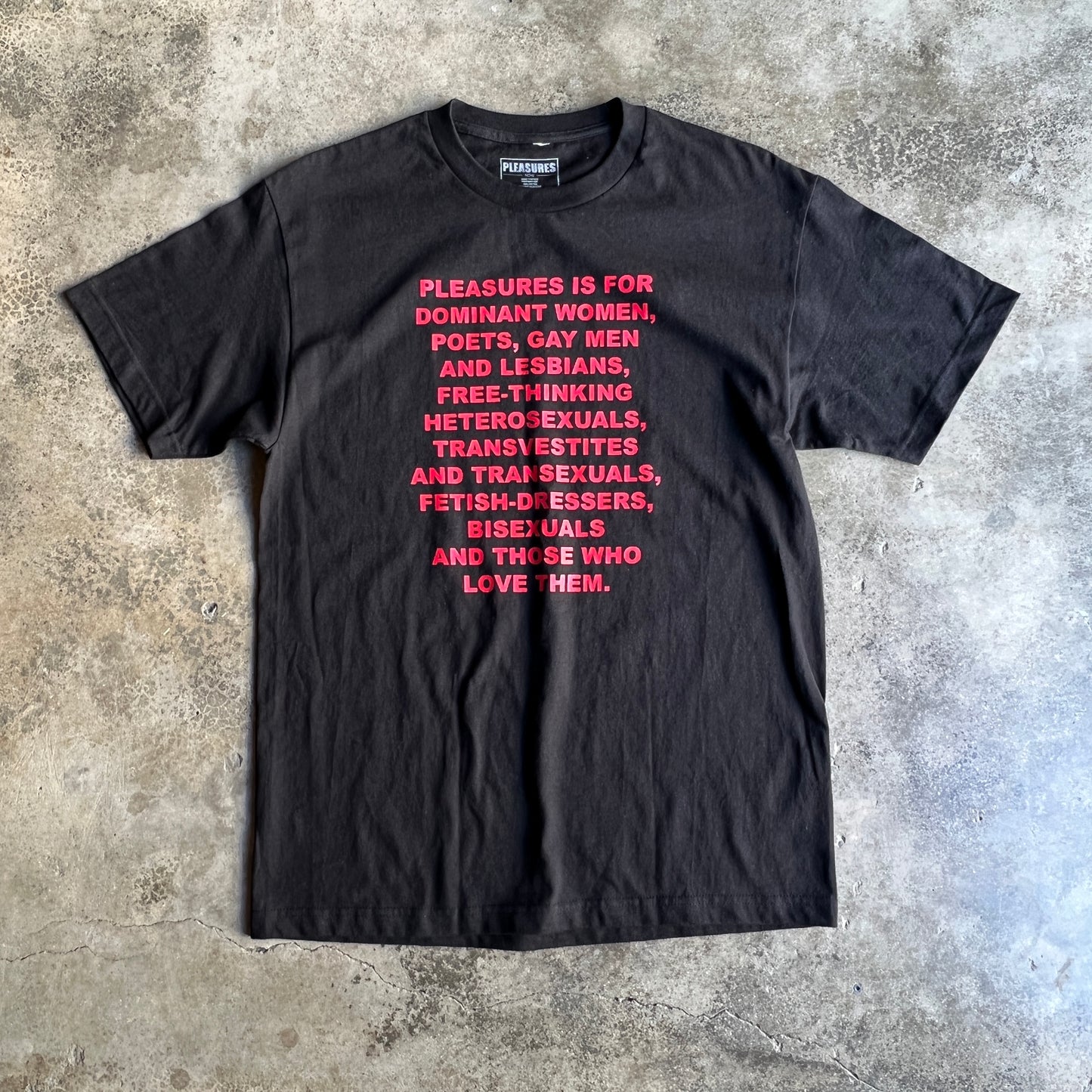 Pleasures Tee